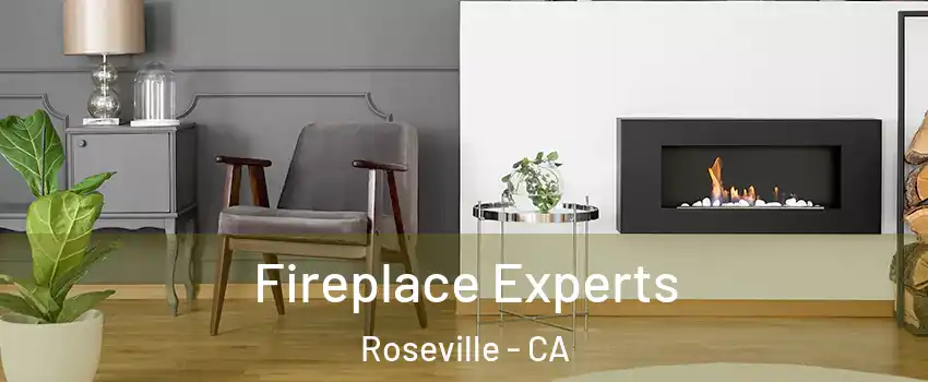 Fireplace Experts Roseville - CA